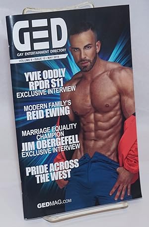 GED: Gay Entertainment Directory vol. 6, #12, May, 2019: Yvie Oddly RPDR S11 Interview