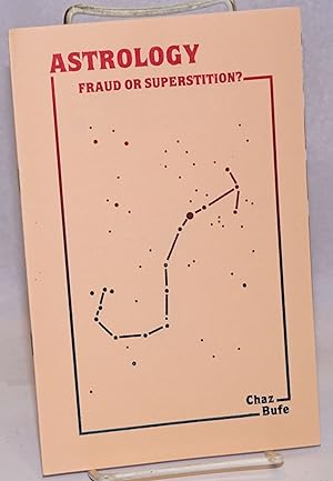 Astrology: fraud or superstition