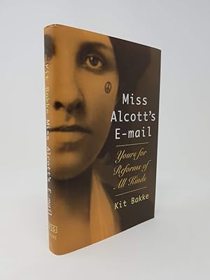 Miss Alcott's E-mail - Yours for Reforms of All Kinds