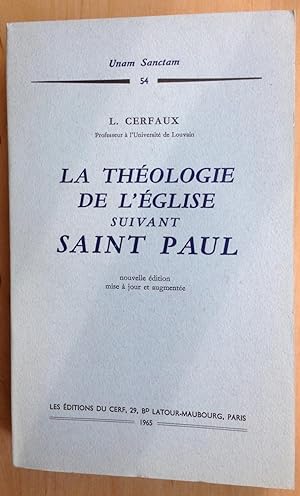 La théologie de l'Eglise suivant Saint Paul.