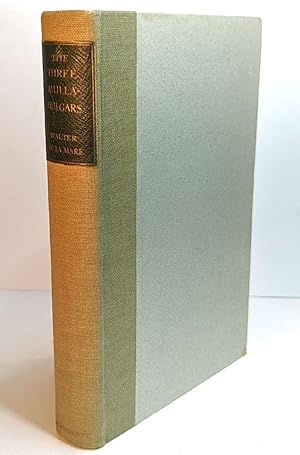 THE THREE MULLA-MULGARS. With Illustrations by J.A. Shepherd. The Signed, Limited Edition.