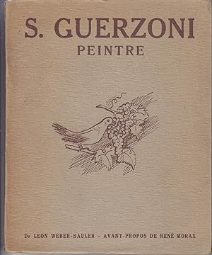 S. Guerzoni, peintre. Avant propos de René Morax
