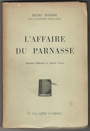 L'affaire du Parnasse. Stéphane Mallarmé et Anatole France.