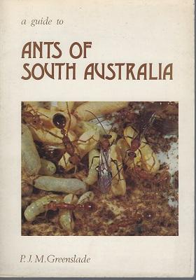 A Guide to Ants of South Australia