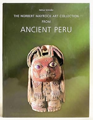 The Norbert Mayrock Art Collection from Ancient Peru