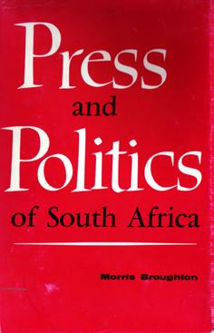 Press & Politics of South Africa