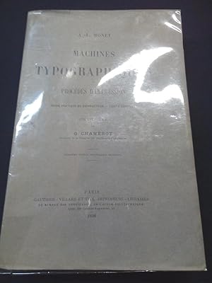 Machines typographiques et procédés d'impression - Guide pratique du conducteur - Traité complet