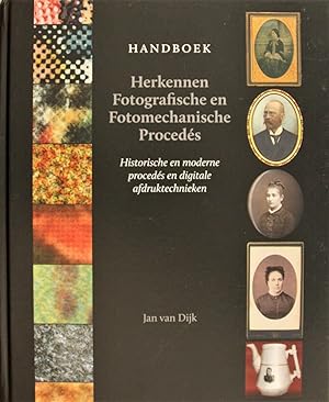Handboek, Herkennen van Fotografische en Fotomechanische Procés, Historische en moderne procedés ...