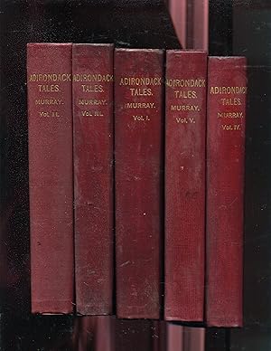 THE ADIRONDACK TALES. five volumes