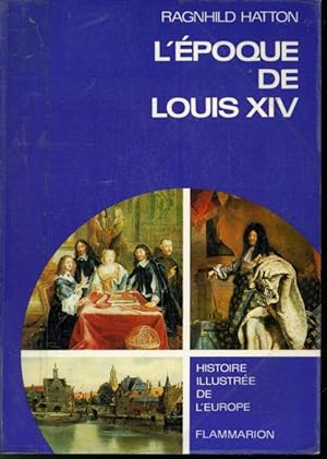 L'Époque de Louis XIV
