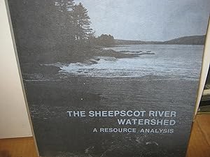 The Sheepscot River Watershed A Resource Analysis