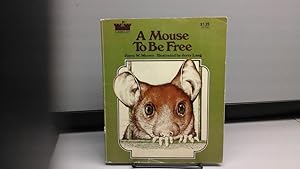 A Mouse to Be Free