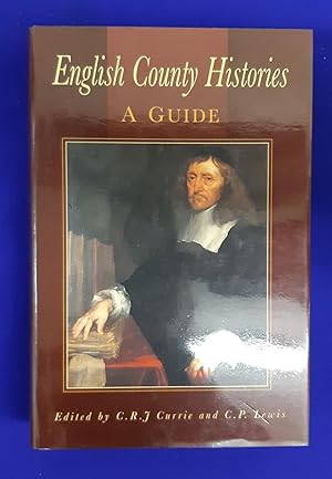 English County Histories : A Guide.