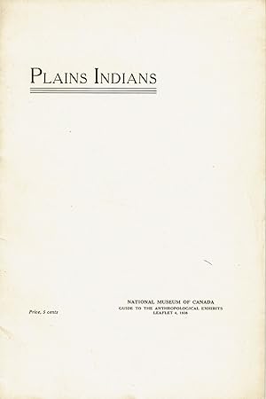 PLAINS INDIANS. (Cover title).