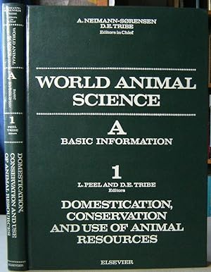 Domestication, Conservation and Use of Animal Resources (World Animal Science : A.1]