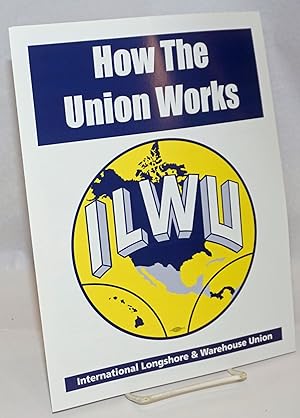 How the union works