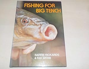 Fishing for Big Tench (Signed copy)