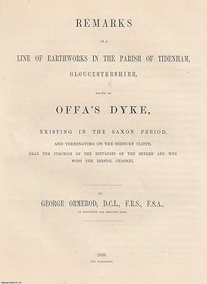 [1859] Remarks on a Line of Earthworks in the Parish of Tidenham, Gloucestershire, known as Offa'...