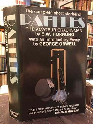 The Complete Short Stories of Raffles - The Amateur Cracksman