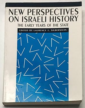 New Perspectives on Israeli History: The Early Years of the State