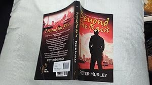 BEYOND THE RAIN A Novel of Redemption, (signed copy)