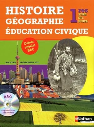 histoire, géographie, éducation civique ; 1ères STI2D/STL/STD2A