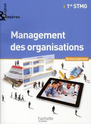 enjeux et repères ; management des organisations ; 1ères STMG ; livre de l'élève (édition 2012)