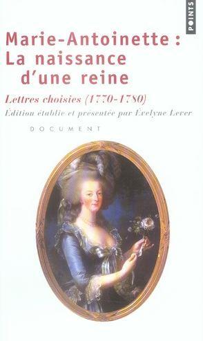 Marie-Antoinette, la naissance d'une reine