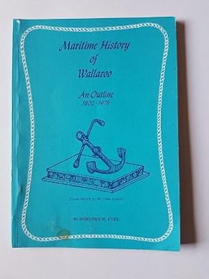 Maritime History of Wallaroo: An Outline 1802-1978