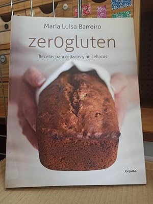 ZEROGLUTEN :Recetas para celíacos y no celíacos (CW)