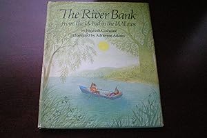 THE RIVER BANK FROM THE WIND IN THE WILLOWS