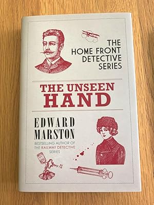 The Unseen Hand (Home Front Detective) Signed Lined and Dated