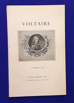 Voltaire. An Illustrated Catalogue of 18th Century Editions together with a few of later date and...