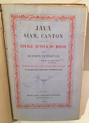 Java Siam, Canton: Voyage Autour du Monde