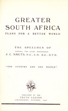 Greater South Africa - Plans for a Better World