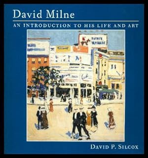 DAVID MILNE - An Introduction to His Life and Art