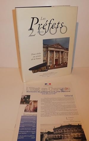 Les préfets. 1800 - 2000. Deux siècles au service de la France. Imprimerie Nationale. Paris. 2000.