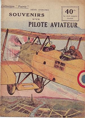 Collection "Patrie" N°105 - Souvenirs d'un pilote aviateur -
