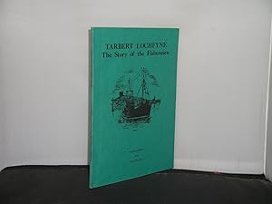 Tarbert Loch Fyne The Story of the Fishermen