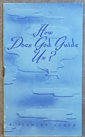 How Does God Guide Us?