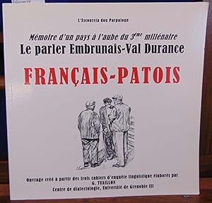Le parler Embrunais-Val Durance. Français-Patois