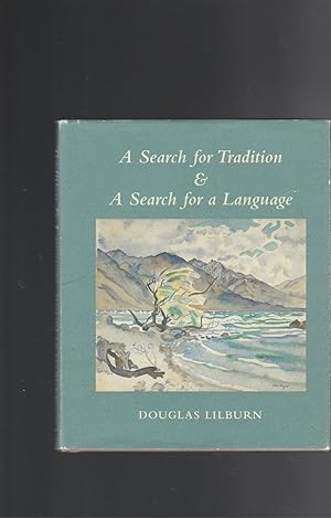 A SEARCH FOR TRADITION & A SEARCH FOR LANGUAGE