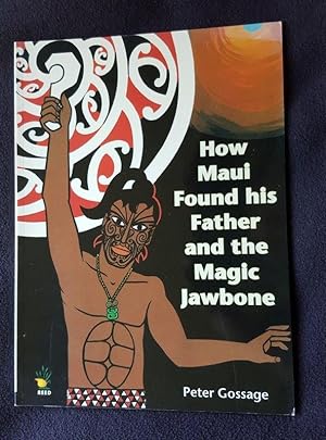 How Maui found his father and the magic jawbone