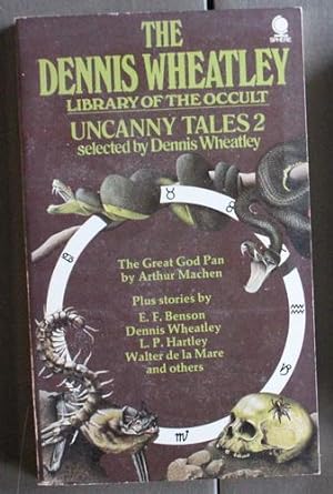 Uncanny Tales 2: Dennis Wheatley Library of the Occult Volume 16