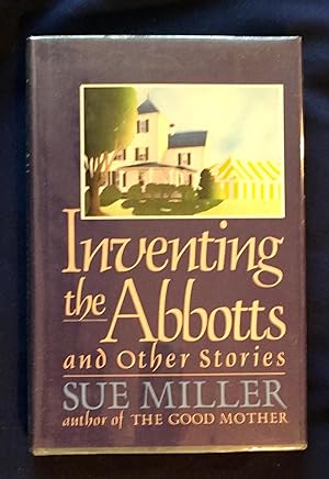 INVENTING THE ABBOTTS; and Other Stories