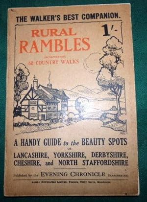 Rural Rambles Incorporating Sixty Country Walks (Lancs,Yorks, Cheshire, Staffs)