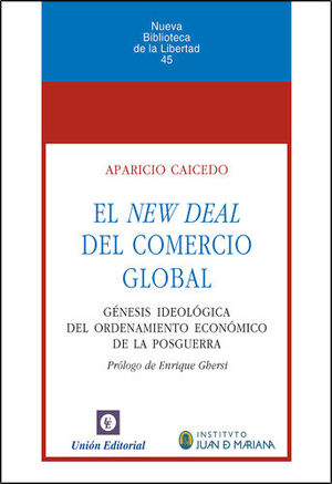 EL NEW DEAL DEL COMERCIO GLOBAL