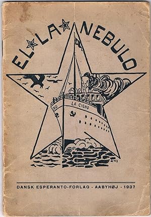 El la Nebulo. Tre Facila Legolibro (Reader in Esperanto). Originale verkita de Christian Hougaard...