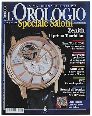 L'OROLOGIO - La Macchina del Tempo. N. 129 - Luglio 2004.:
