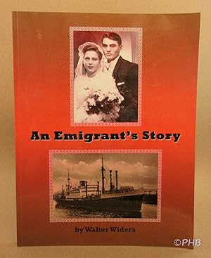 An Emigrant's Story